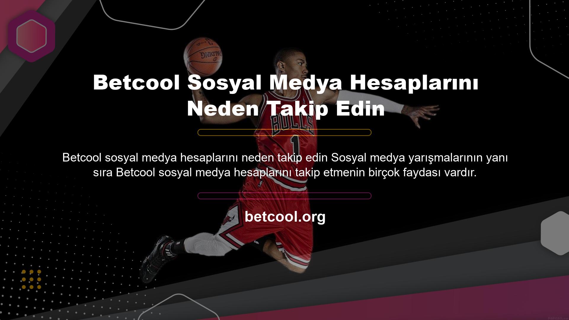 Betcool Sosyal Medya Hesaplarını Neden Takip Edin Birincisi mevcut giriş adresine ulaşmaktır